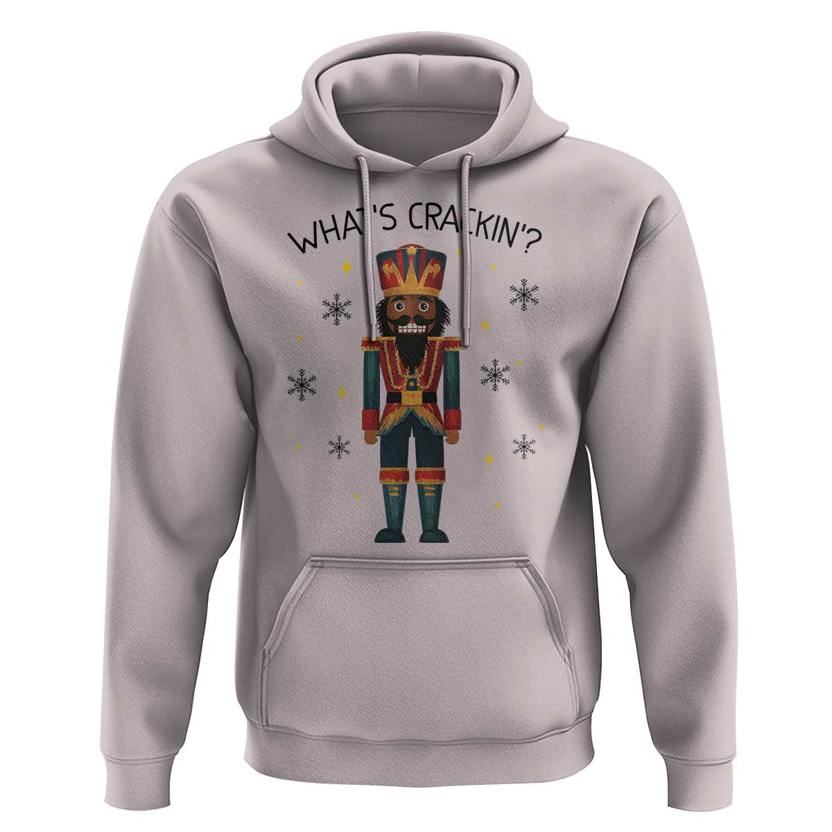 Nutcracker Christmas Hoodie What Is Cracking - Wonder Print Shop