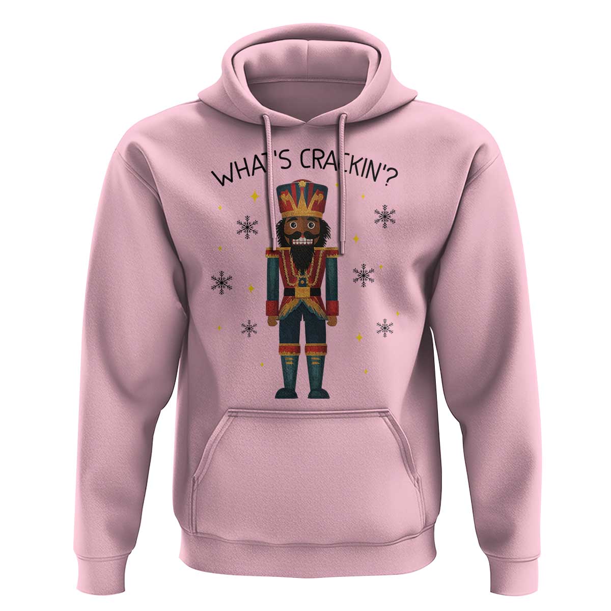 Nutcracker Christmas Hoodie What Is Cracking - Wonder Print Shop