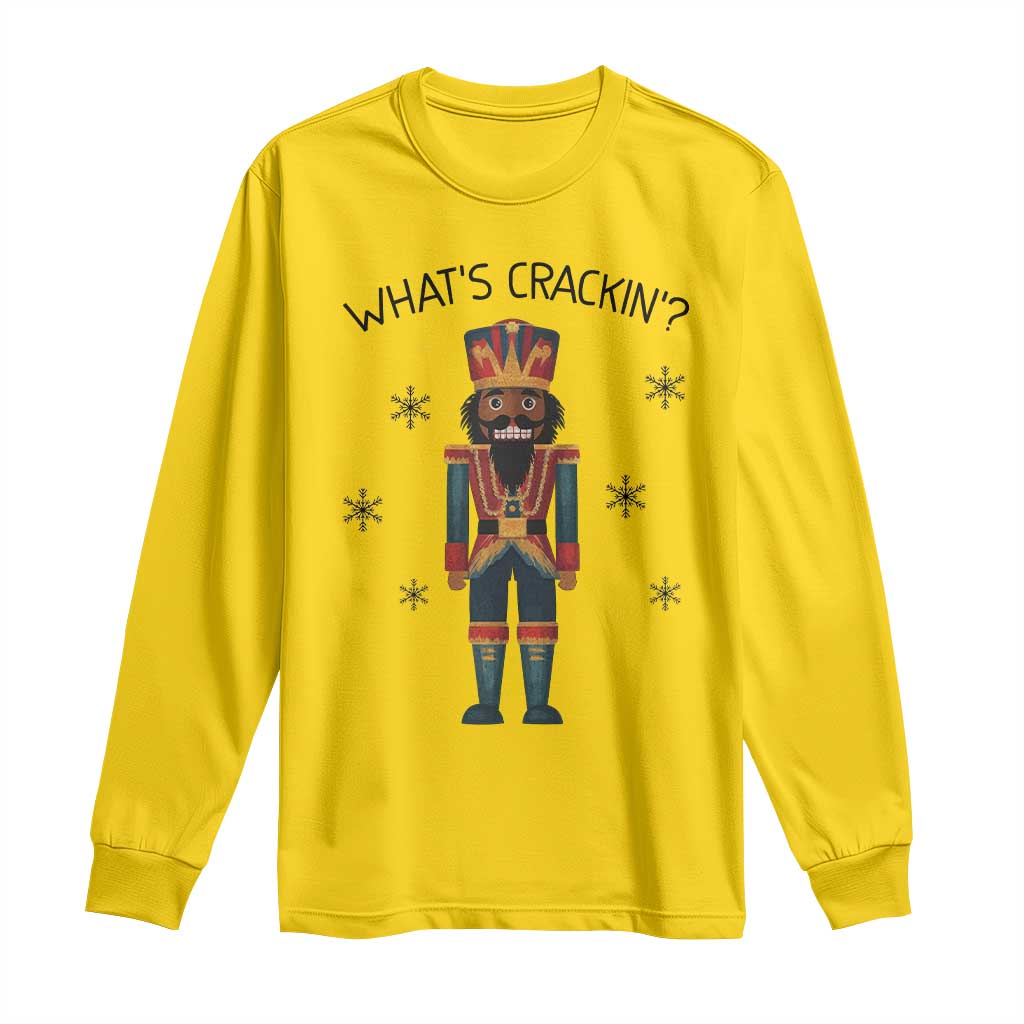 Nutcracker Christmas Long Sleeve Shirt What Is Cracking - Wonder Print Shop