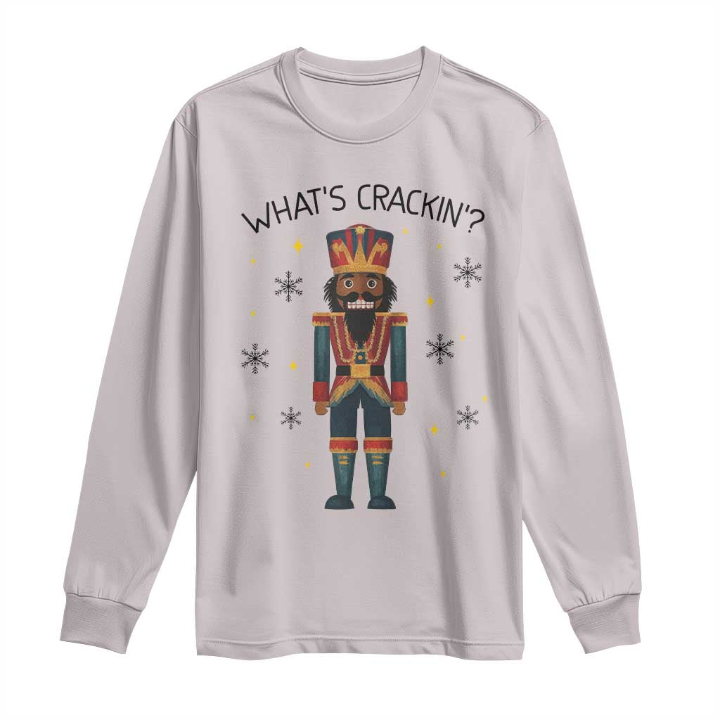 Nutcracker Christmas Long Sleeve Shirt What Is Cracking - Wonder Print Shop
