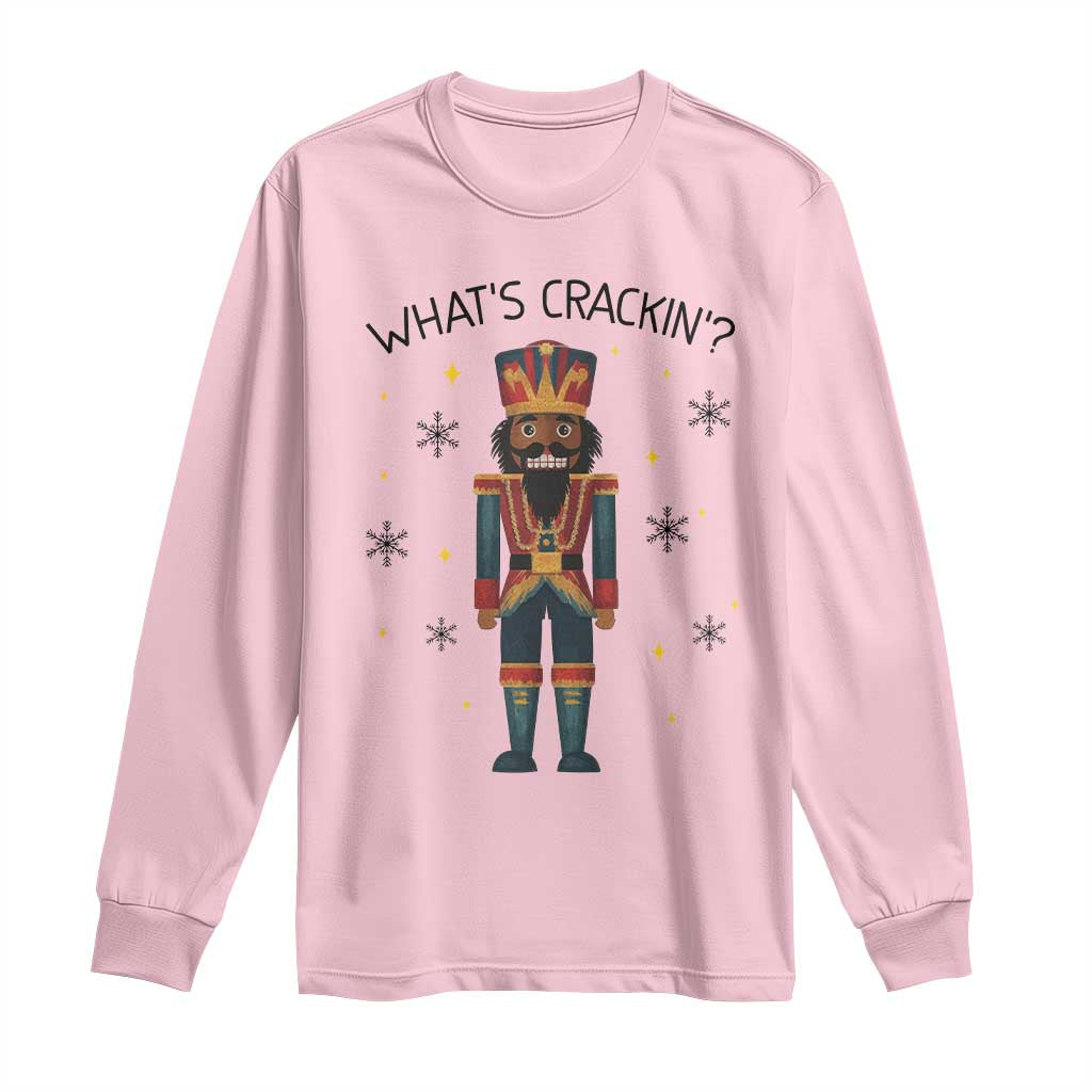 Nutcracker Christmas Long Sleeve Shirt What Is Cracking - Wonder Print Shop