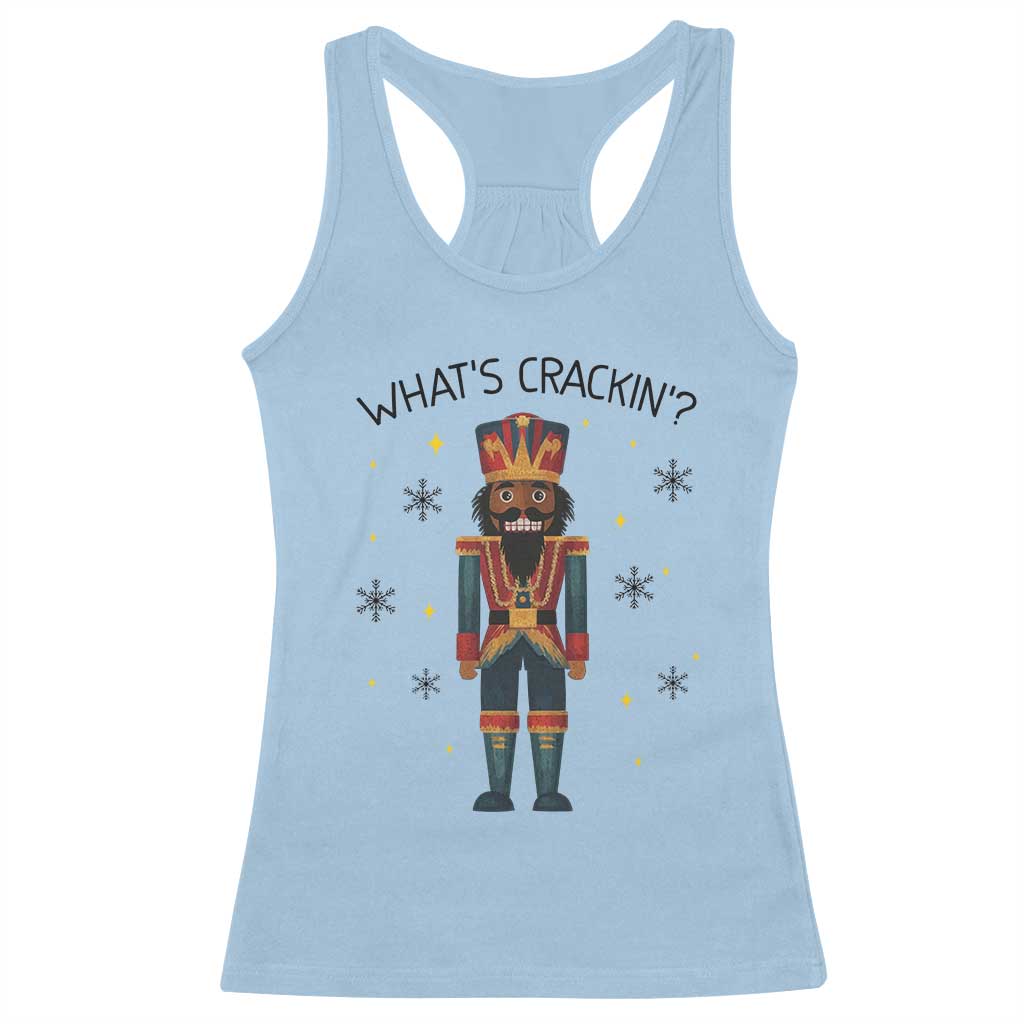 Nutcracker Christmas Racerback Tank Top What Is Cracking - Wonder Print Shop