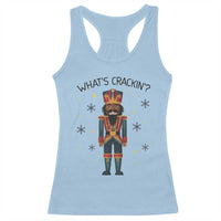 Nutcracker Christmas Racerback Tank Top What Is Cracking - Wonder Print Shop
