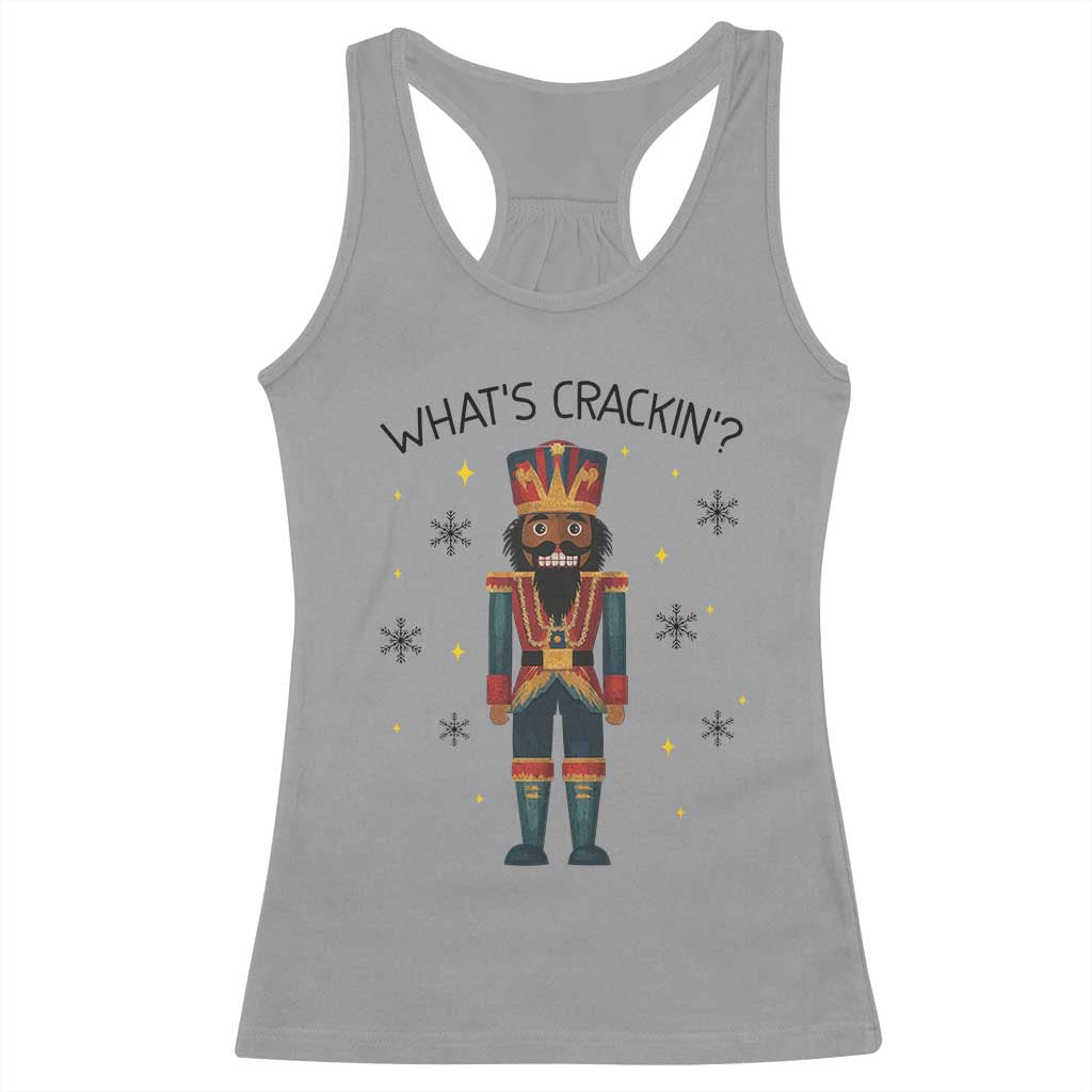 Nutcracker Christmas Racerback Tank Top What Is Cracking - Wonder Print Shop