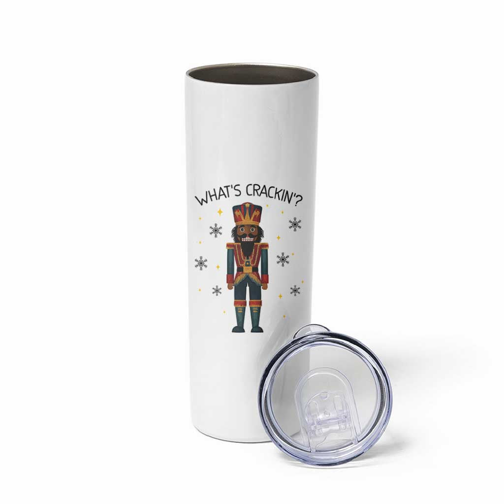 Nutcracker Christmas Skinny Tumbler What Is Cracking - Wonder Print Shop