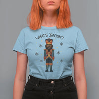 Nutcracker Christmas T Shirt For Women What Is Cracking - Wonder Print Shop