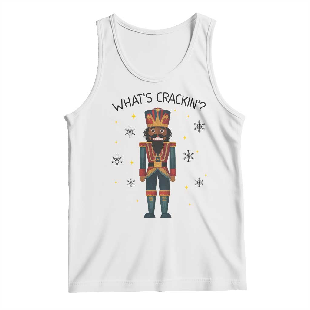Nutcracker Christmas Tank Top What Is Cracking - Wonder Print Shop