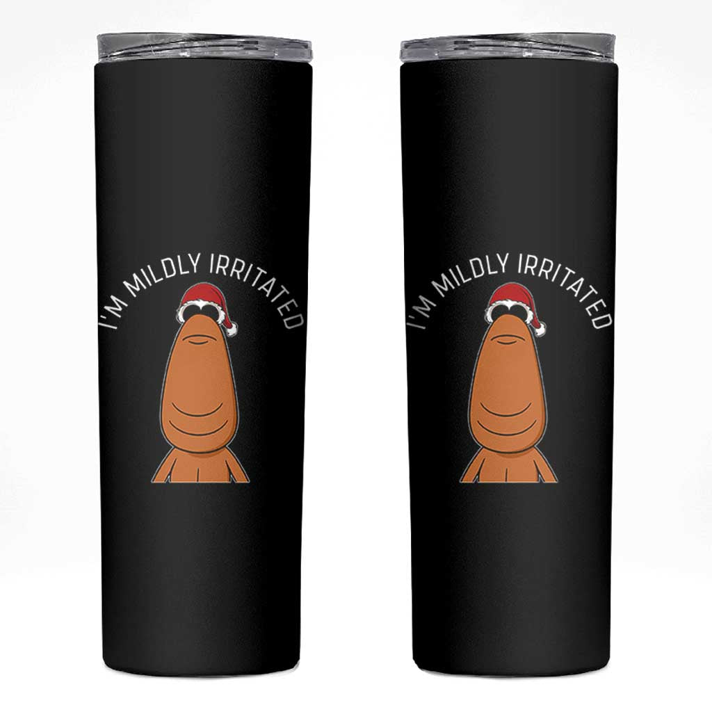 Marcus The Worm Christmas Meme Skinny Tumbler I Am Mildly Irritated - Wonder Print Shop