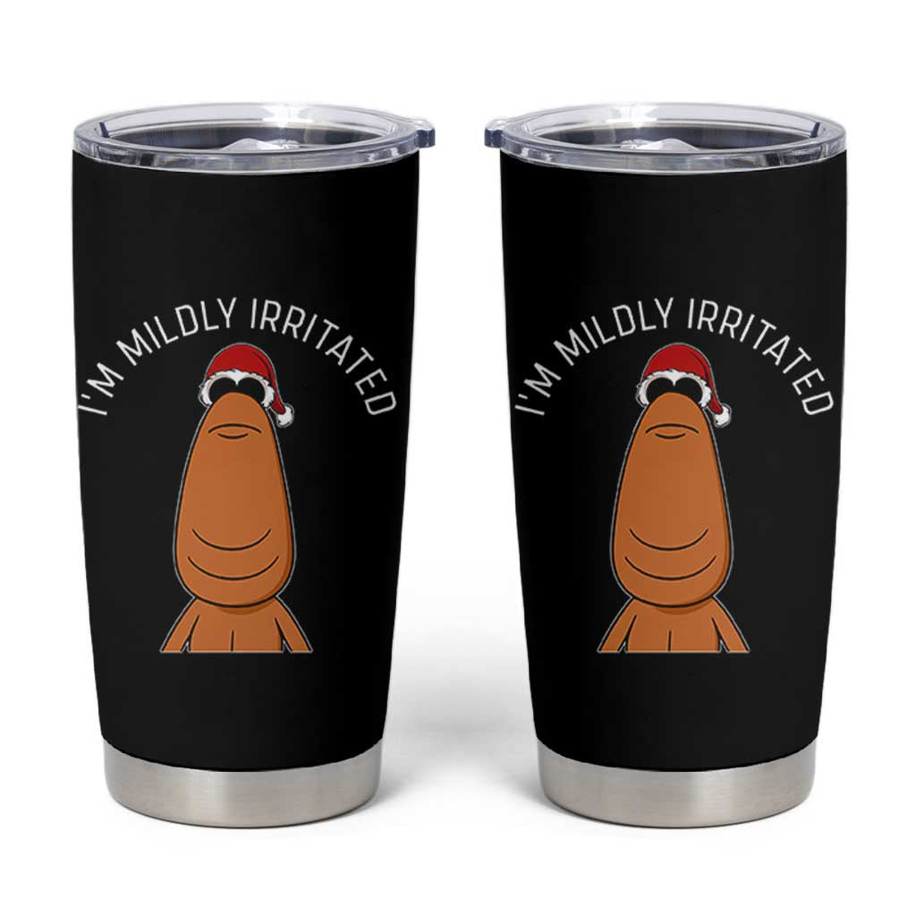 Marcus The Worm Christmas Meme Tumbler Cup I Am Mildly Irritated - Wonder Print Shop
