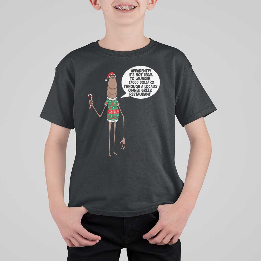 Marcus The Worm Christmas Meme T Shirt For Kid Locally Owned Greek Restaurant - Wonder Print Shop