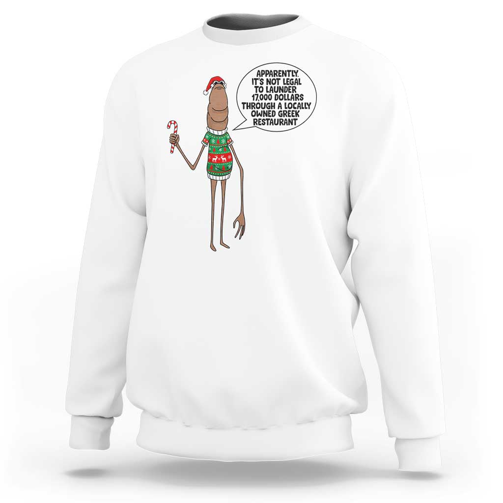 Marcus The Worm Christmas Meme Sweatshirt Locally Owned Greek Restaurant - Wonder Print Shop