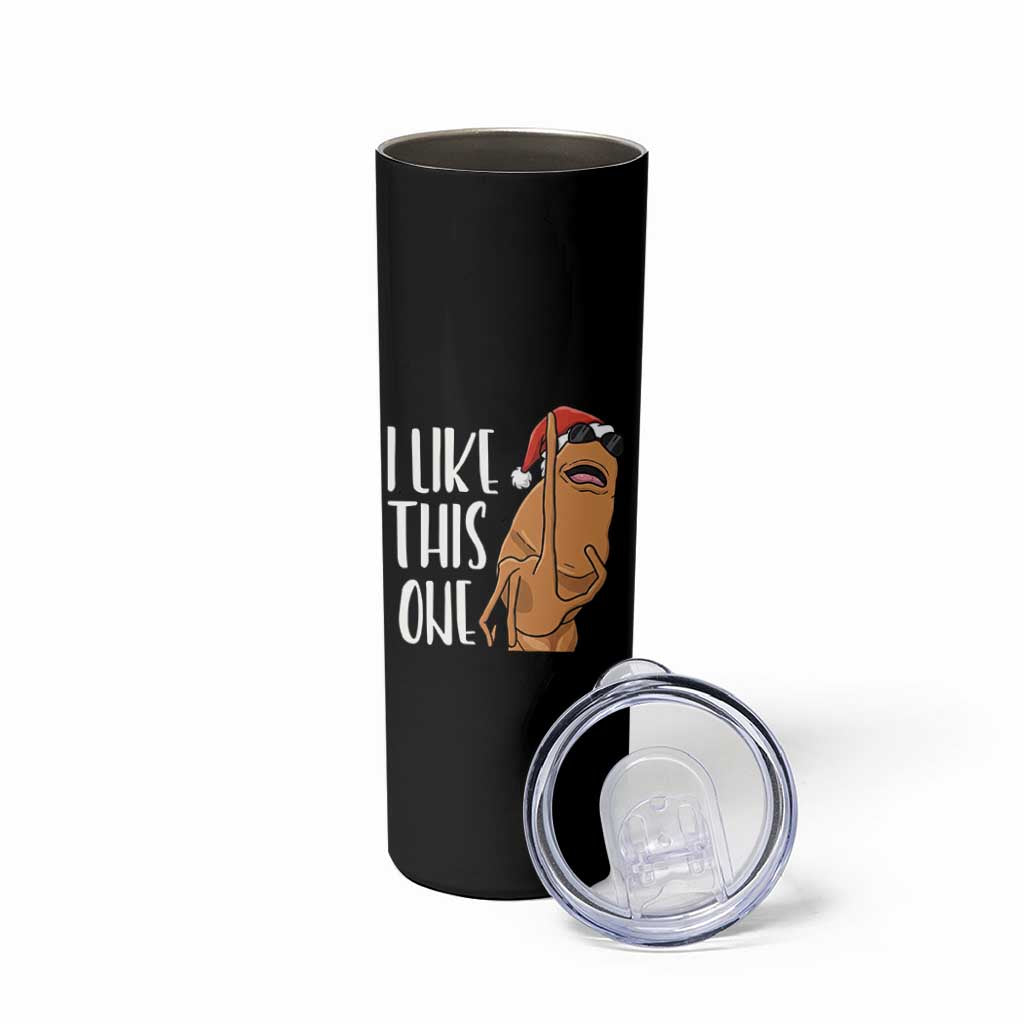 Marcus The Worm Christmas Meme Skinny Tumbler I Like This One - Wonder Print Shop