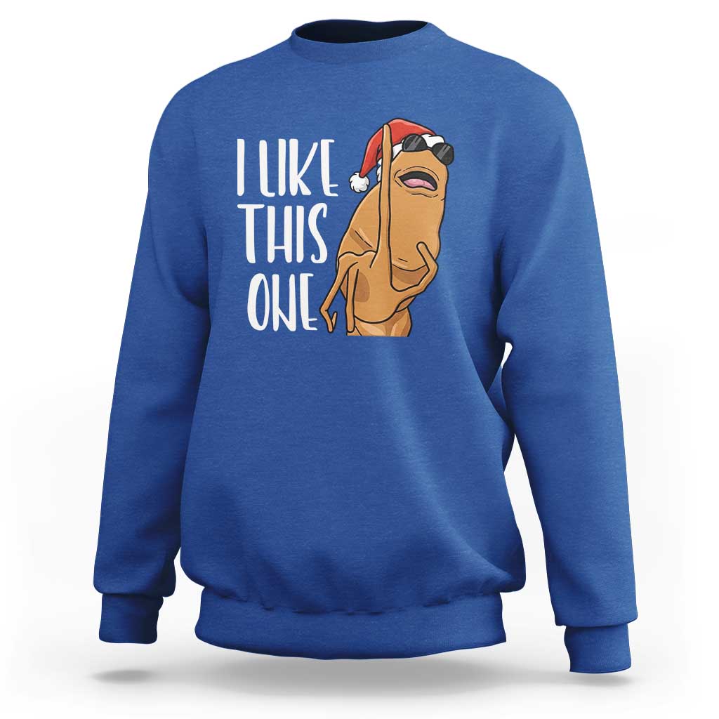 Marcus The Worm Christmas Meme Sweatshirt I Like This One - Wonder Print Shop