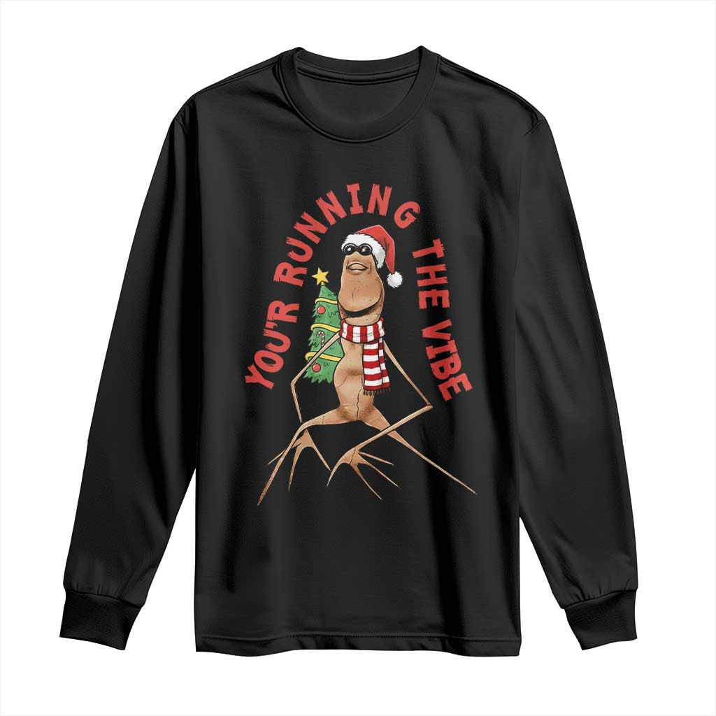 Marcus The Worm Christmas Meme Long Sleeve Shirt You Are Running The Vibe - Wonder Print Shop