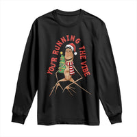 Marcus The Worm Christmas Meme Long Sleeve Shirt You Are Running The Vibe - Wonder Print Shop