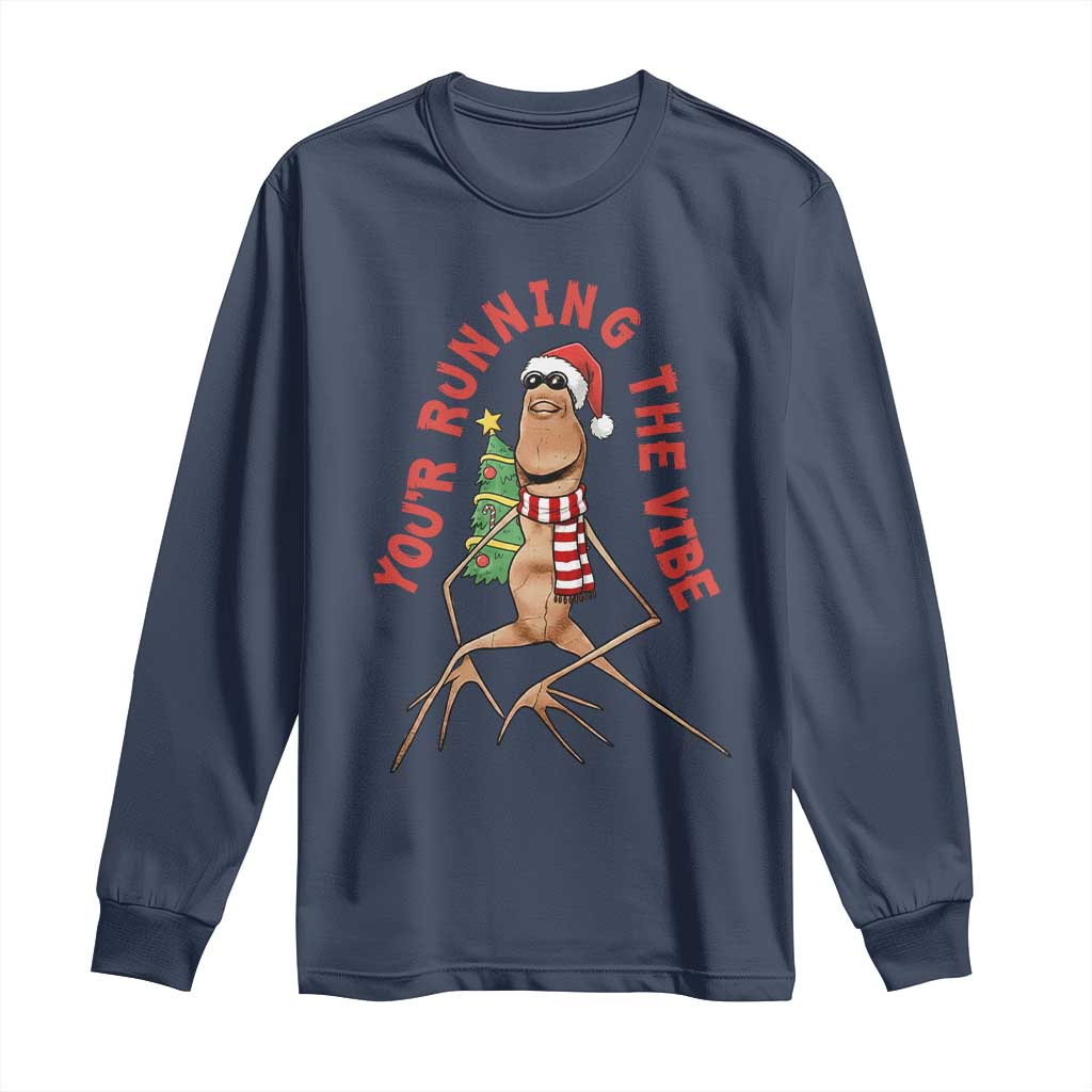 Marcus The Worm Christmas Meme Long Sleeve Shirt You Are Running The Vibe - Wonder Print Shop