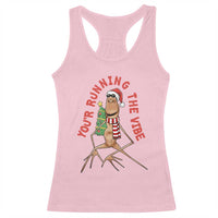 Marcus The Worm Christmas Meme Racerback Tank Top You Are Running The Vibe - Wonder Print Shop