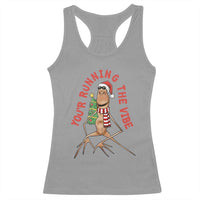 Marcus The Worm Christmas Meme Racerback Tank Top You Are Running The Vibe - Wonder Print Shop