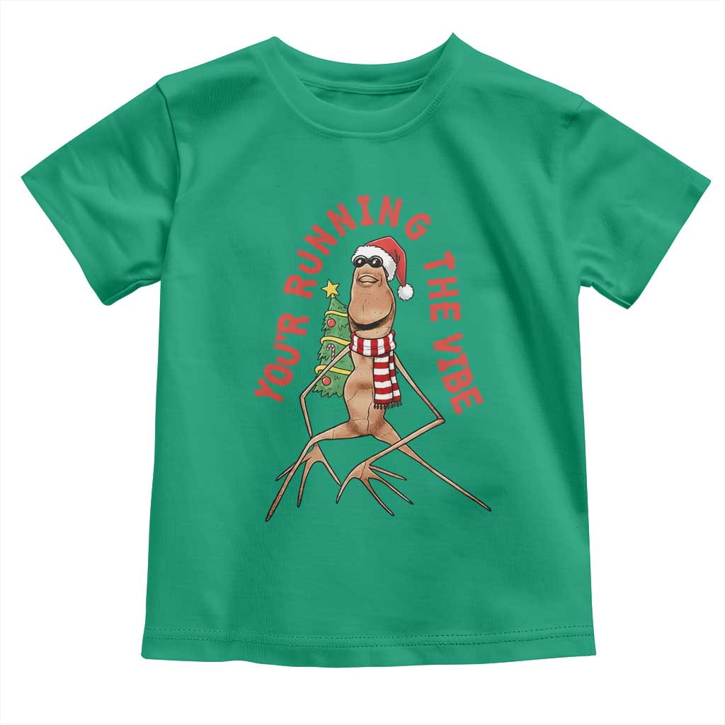 Marcus The Worm Christmas Meme Toddler T Shirt You Are Running The Vibe - Wonder Print Shop