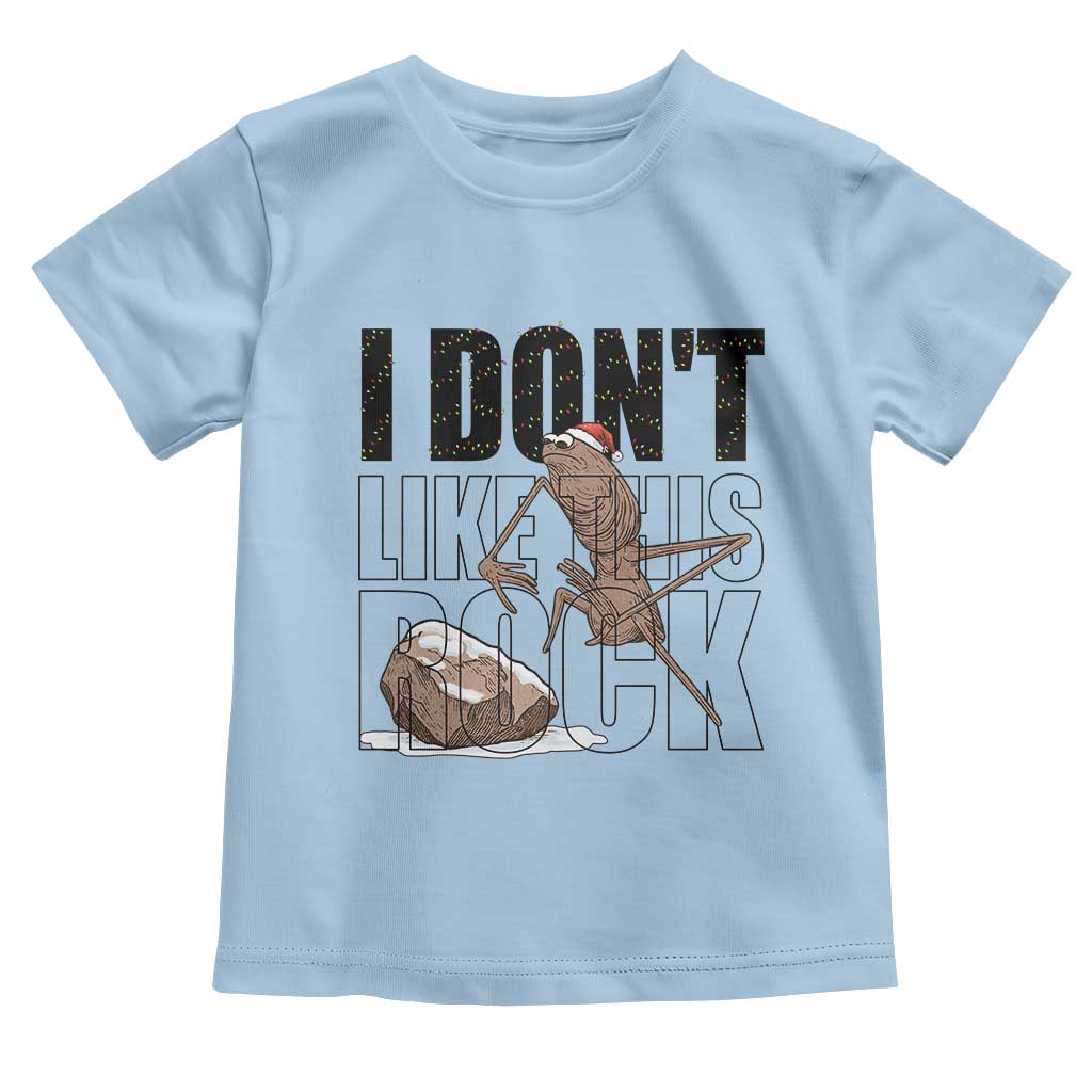 Marcus The Worm Christmas Meme Toddler T Shirt I Do Not Like This Rock Xmas - Wonder Print Shop