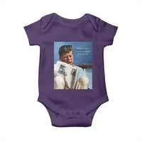 John F. Kennedy Smoking Smoker Baby Onesie If Not Us Who If Not Now When Quote