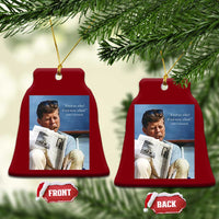 John F. Kennedy Smoking Smoker Ceramic Ornament If Not Us Who If Not Now When Quote