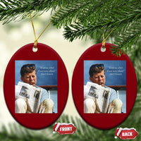 John F. Kennedy Smoking Smoker Ceramic Ornament If Not Us Who If Not Now When Quote
