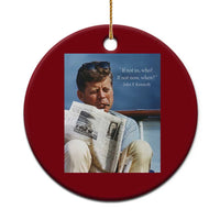 John F. Kennedy Smoking Smoker Ceramic Ornament If Not Us Who If Not Now When Quote