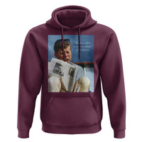 John F. Kennedy Smoking Smoker Hoodie If Not Us Who If Not Now When Quote