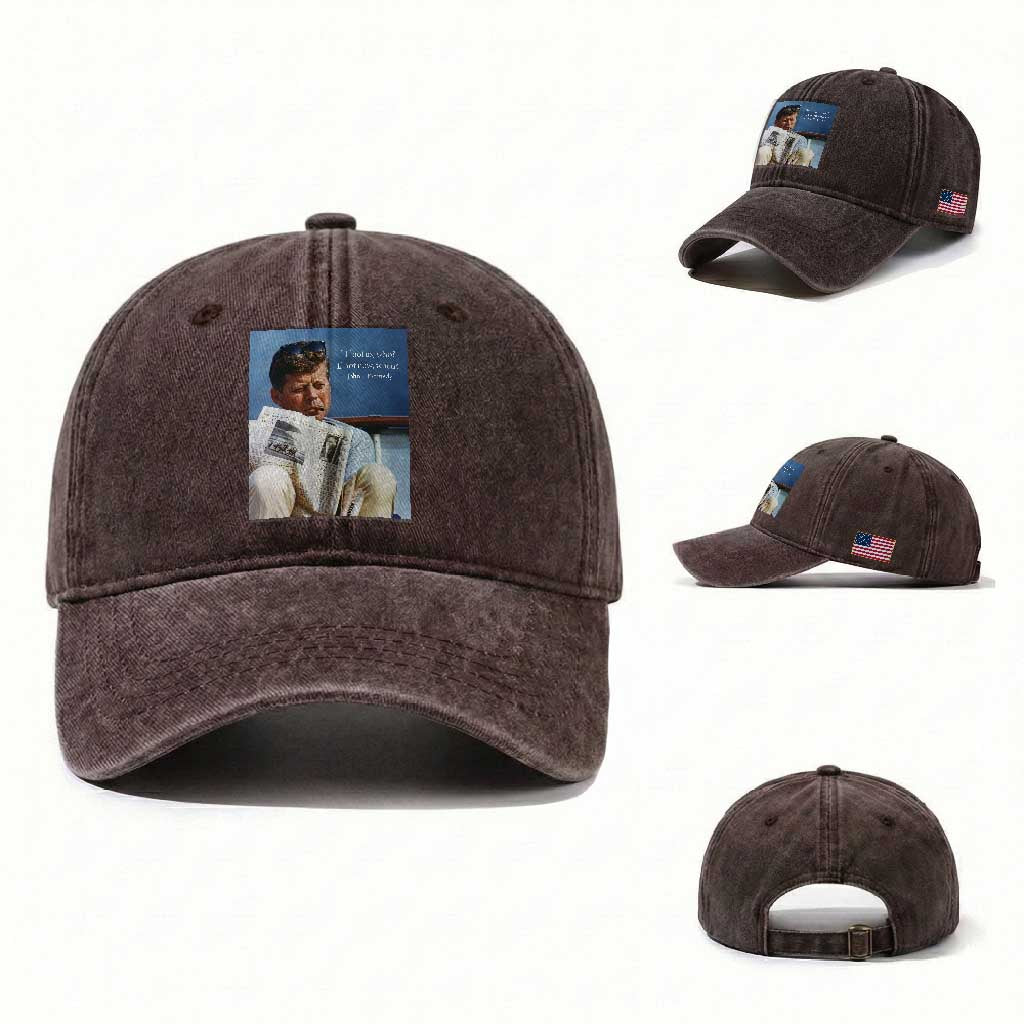 John F. Kennedy Smoking Smoker Washed Cotton Baseball Cap If Not Us Who If Not Now When Quote