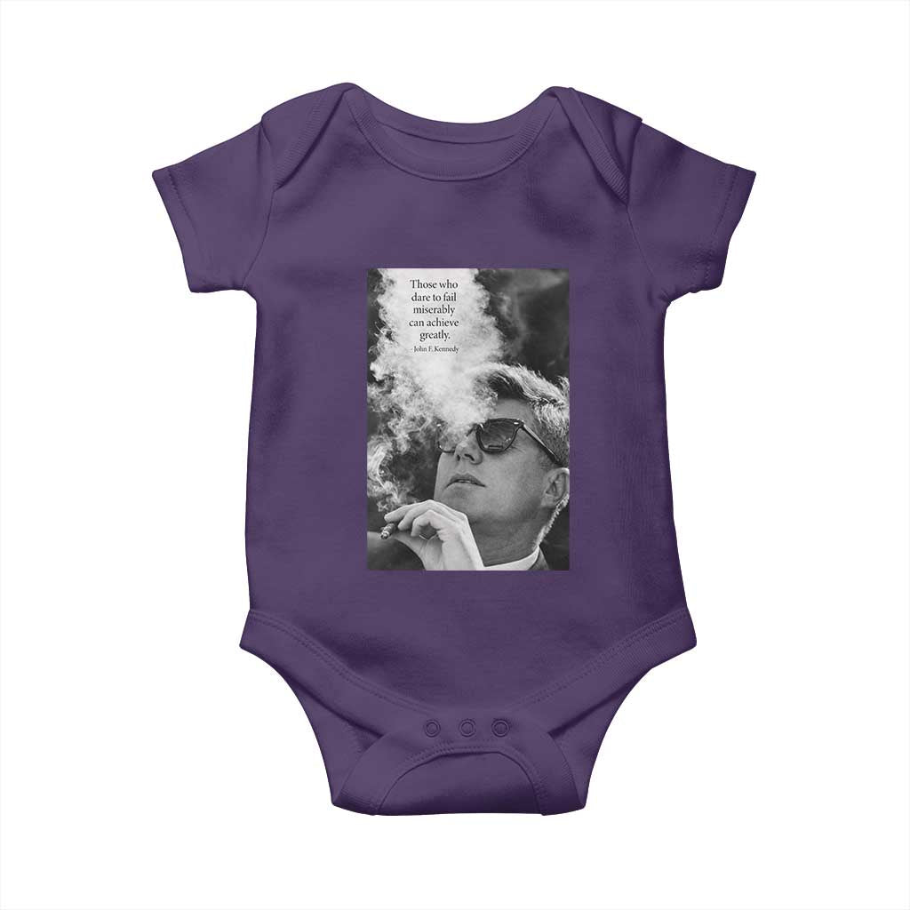 John F Kennedy Cigar Smoking Sunglasses Baby Onesie Those Who Dare To Fail Miserably Can Achive Greatly