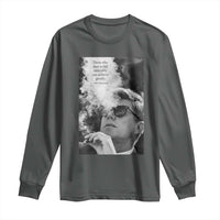 John F Kennedy Cigar Smoking Sunglasses Long Sleeve Shirt Those Who Dare To Fail Miserably Can Achive Greatly