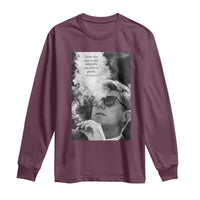John F Kennedy Cigar Smoking Sunglasses Long Sleeve Shirt Those Who Dare To Fail Miserably Can Achive Greatly