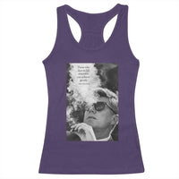 John F Kennedy Cigar Smoking Sunglasses Racerback Tank Top Those Who Dare To Fail Miserably Can Achive Greatly