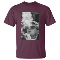 John F Kennedy Cigar Smoking Sunglasses T Shirt Those Who Dare To Fail Miserably Can Achive Greatly