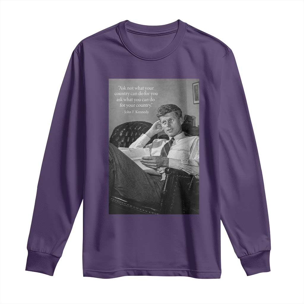 John F Kennedy Quote Long Sleeve Shirt American President History