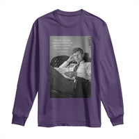 John F Kennedy Quote Long Sleeve Shirt American President History