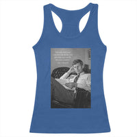 John F Kennedy Quote Racerback Tank Top American President History