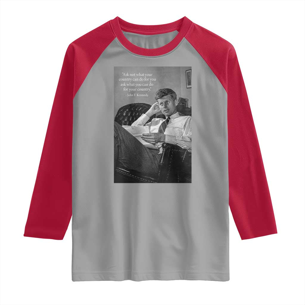 John F Kennedy Quote Raglan Shirt American President History