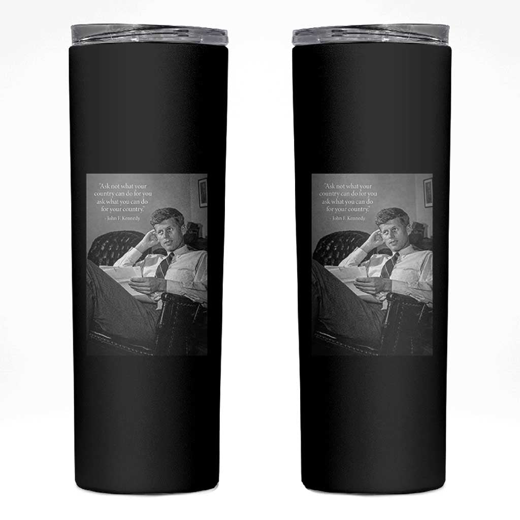 John F Kennedy Quote Skinny Tumbler American President History