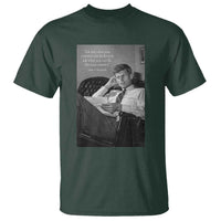 John F Kennedy Quote T Shirt American President History
