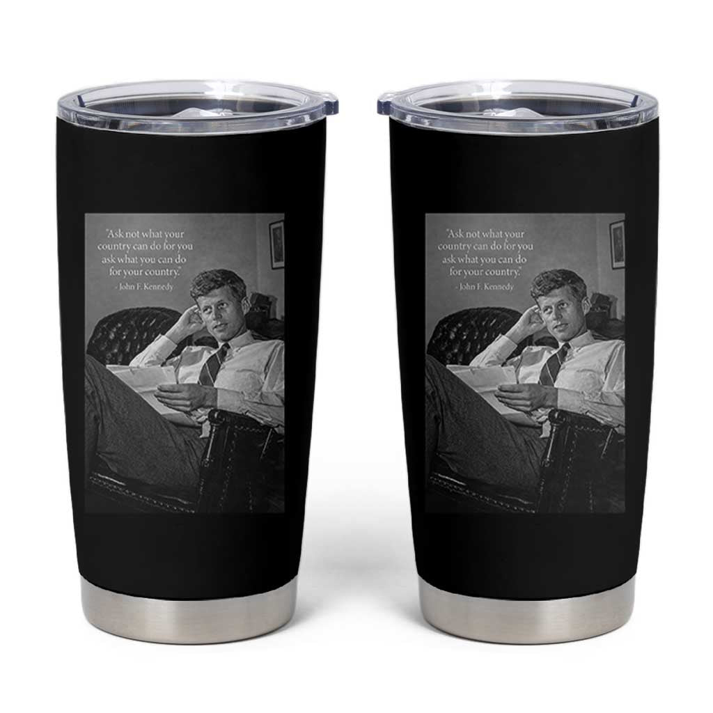 John F Kennedy Quote Tumbler Cup American President History