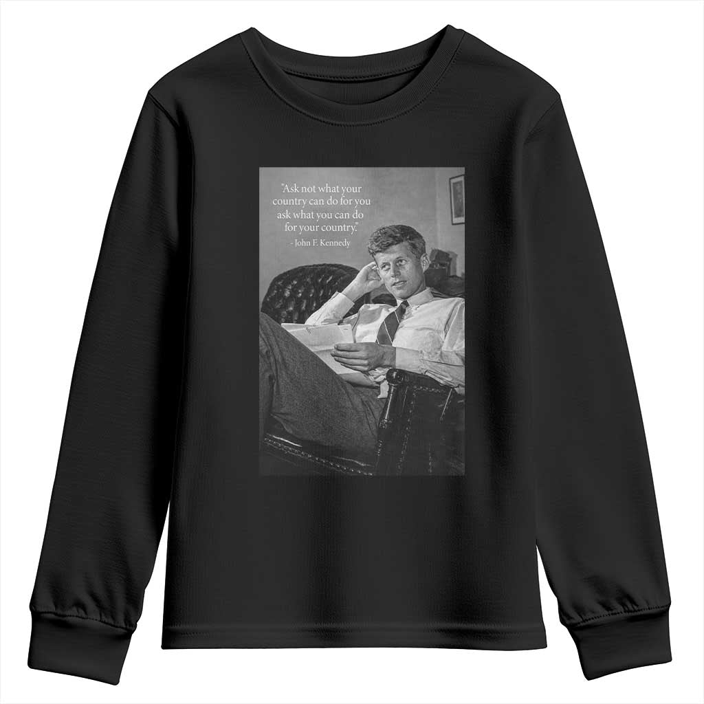 John F Kennedy Quote Youth Sweatshirt American President History