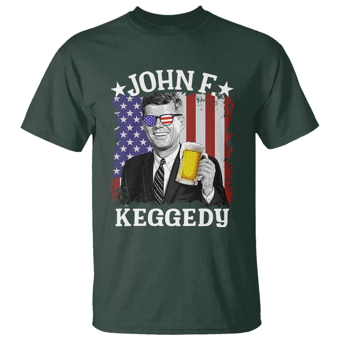 John F Kennedy T Shirt 4th of July America Flag Beer
