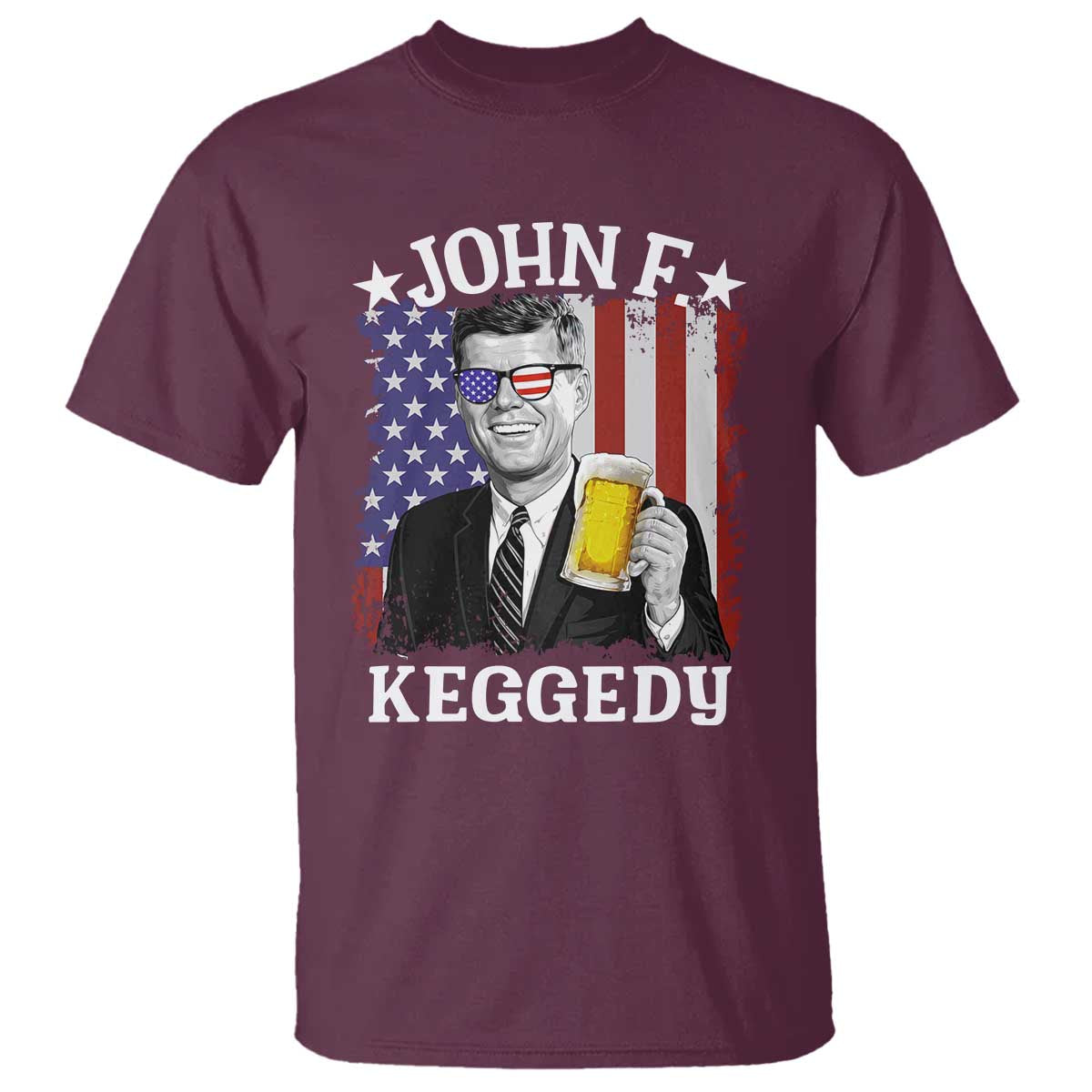 John F Kennedy T Shirt 4th of July America Flag Beer