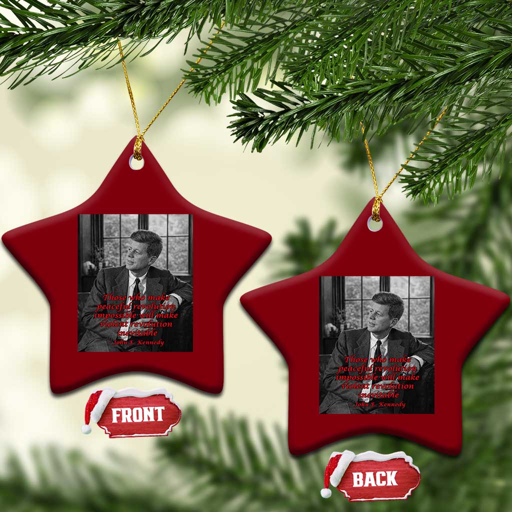 John F Kennedy Quote Ceramic Ornament American President History US Presidential Leader