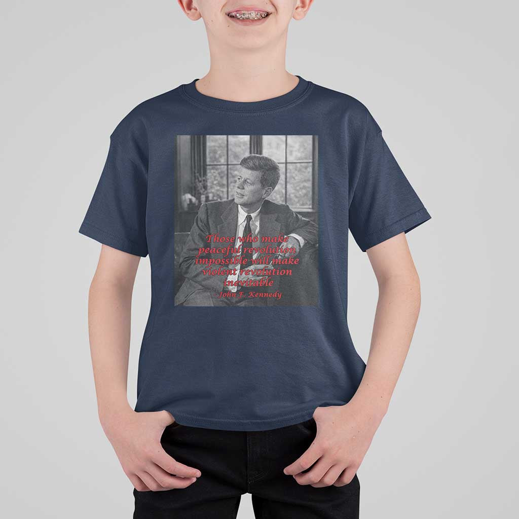 John F Kennedy Quote T Shirt For Kid American President History US Presidential Leader