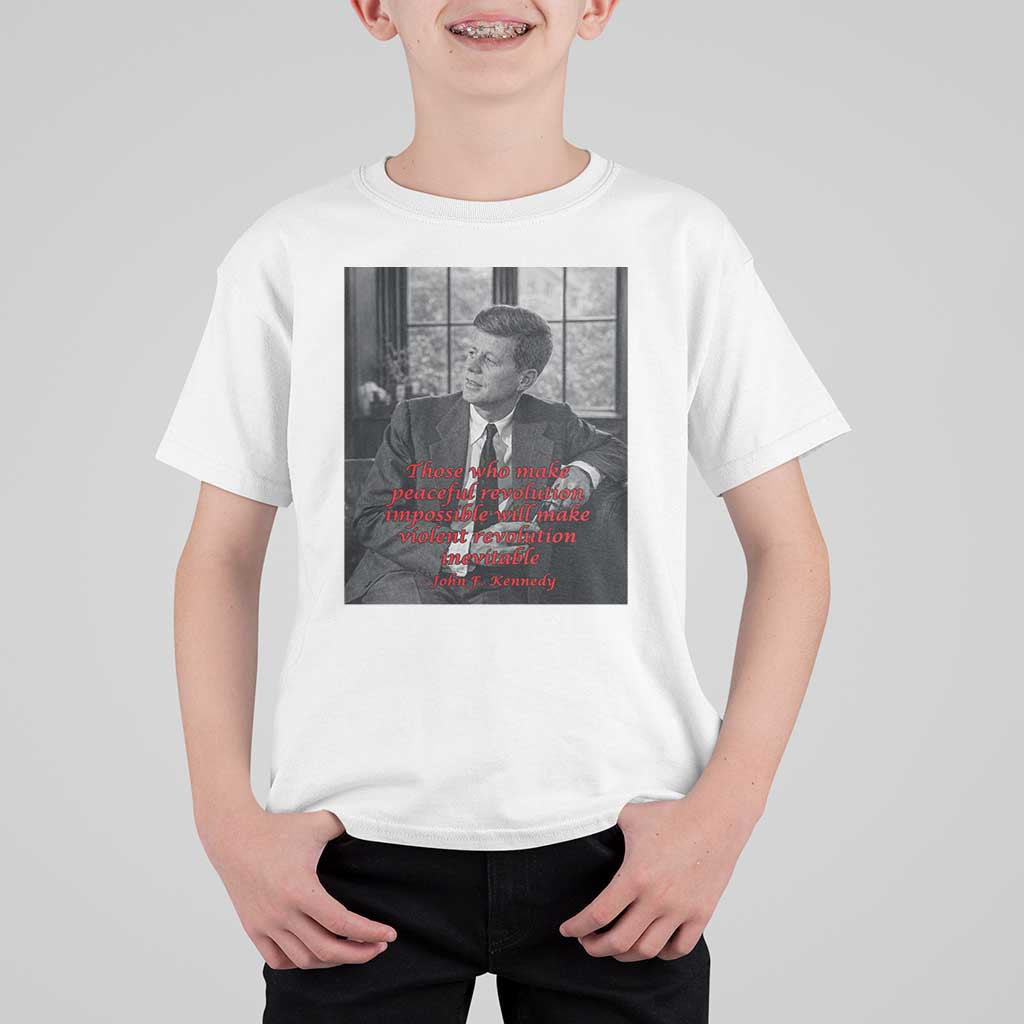 John F Kennedy Quote T Shirt For Kid American President History US Presidential Leader