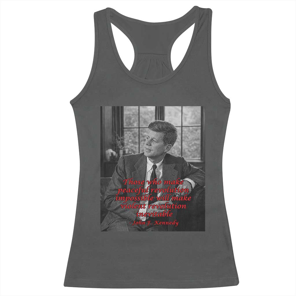 John F Kennedy Quote Racerback Tank Top American President History US Presidential Leader