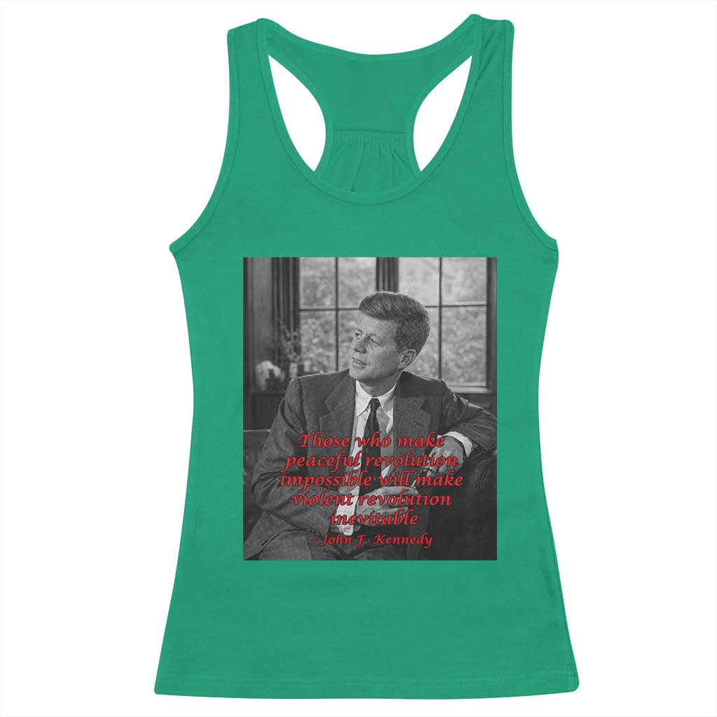 John F Kennedy Quote Racerback Tank Top American President History US Presidential Leader